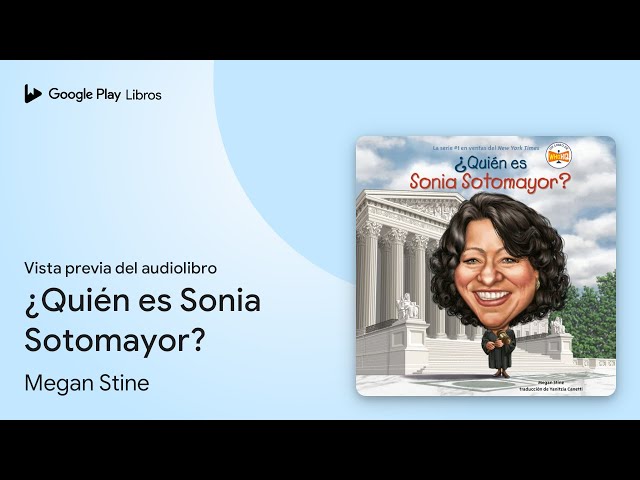 Vídeo relacionado con ¿Quién es Sonia Sotomayor?