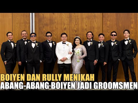 PERNIKAHAN BOIYEN DAN RULLY.. ANDRE VINCENT DESTA SURYA JADI GROOMSMEN
