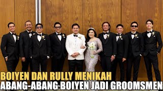 Download lagu PERNIKAHAN BOIYEN DAN RULLY.. ANDRE VINCENT DESTA SURYA JADI GROOMSMEN mp3 Download lagu PERNIKAHAN BOIYEN DAN RULLY.. ANDRE VINCENT DESTA SURYA JADI GROOMSMEN mp3