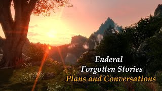 Enderal Modded Playthrough 63-Plans and Conversations