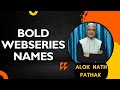 Alok Nath Pathak Bold Webseries Names SR Clubz