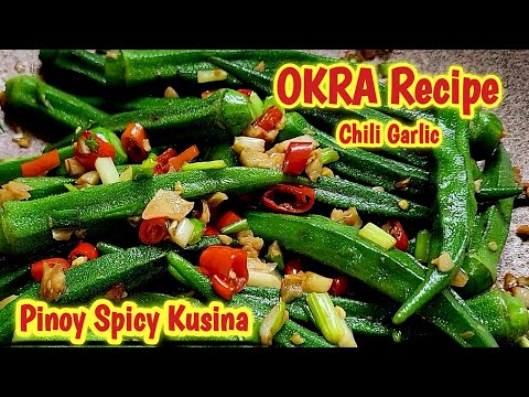 Chili Garlic Okra Recipe | Simple yet delicious okra recipe