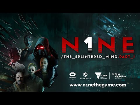 N1NE: The Splintered Mind Part 1 - Teaser Trailer - Oculus, Steam VR