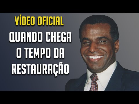 QUANDO CHEGA O TEMPO DA RESTAURAÇÃO | Pr. Luiz Antônio R. da Luz