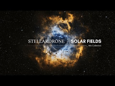 Stellardrone - Solar Fields | Mix Collection