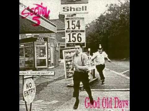 Section 5 - Good Old Days