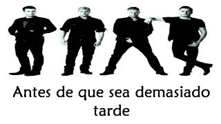 Westlife- Before it&#39;s too late (Traducción)