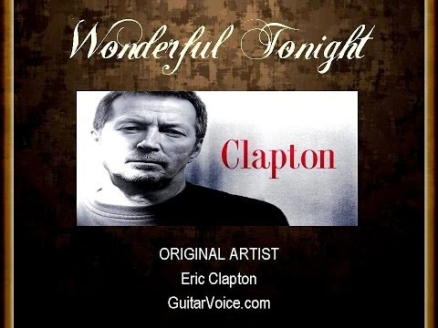 04 Eric Clapton's Wonderful Tonight provided by Guitar Voice