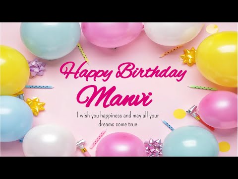 Manvi Happy Birthday | Birthday Songs with name | Janamdin | Janmdin | #Ad4beloved