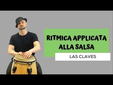 COME IMPARARE A BALLARE SALSA A TEMPO CON LA CLAVE