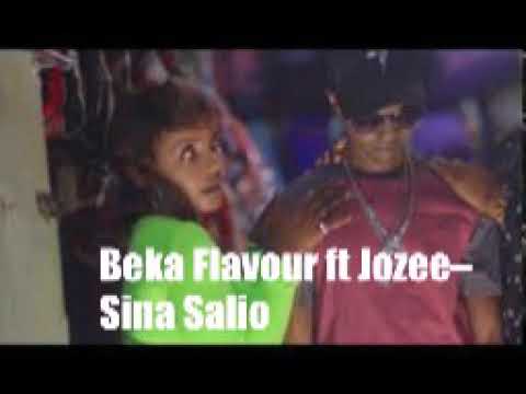 Beka Flavour ft Jozee - SINA SALIO