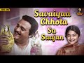 Savaiyaa Chhota Sa Saajan Suresh Wadkar Ravindra Jain Vivah 2006 HD Video Song