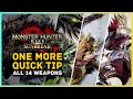 1 More Quick Tip For Every Weapon In Monster Hunter Rise Sunbreak