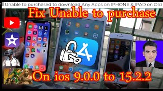 Downlead purchased on iPad and iPhone/ How to  fix downlead purchased on ios 9.0.0 to 15.2.0