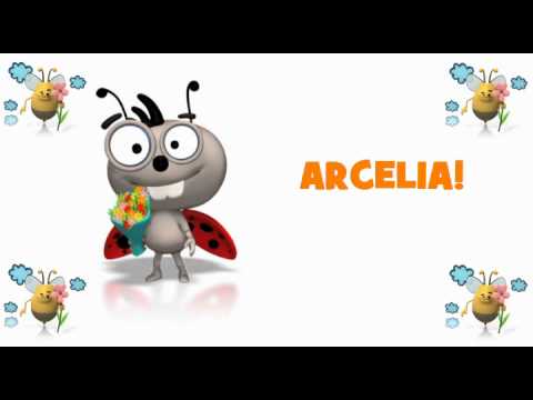 ¡FELICIDADES ARCELIA!