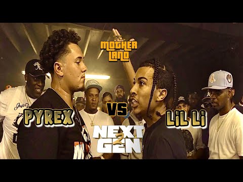PYREX JONES vs LIL LI || NEXT GEN 2 || TBL MOTHERLAND 〽️