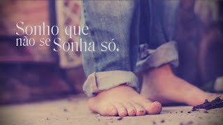 Sonho que não se sonha só - Jardim Cultural