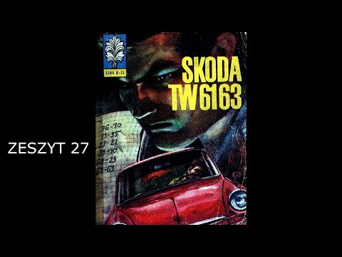 KAPITAN ŻBIK "SKODA TW6163" zeszyt 27 - komiks audio