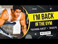 Back In The Gym | Training Started Again| Intense Chest and Triceps Workout