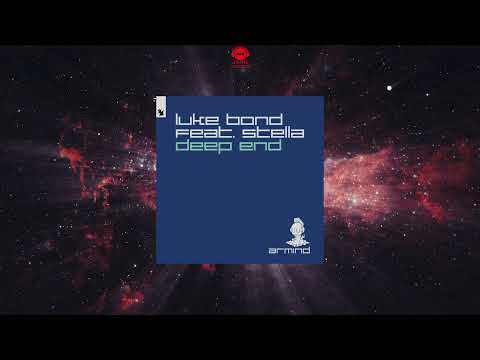 Luke Bond Feat. STELLA - Deep End (Extended Mix) [ARMIND]