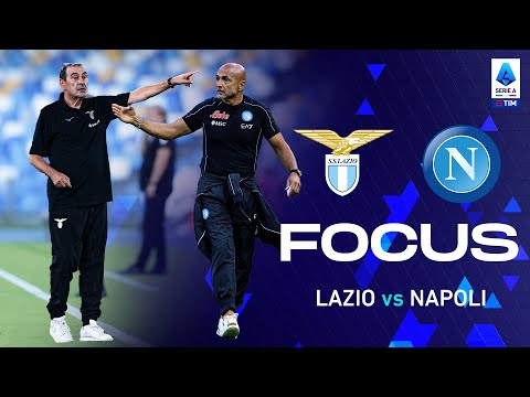 La sfida dell’Olimpico promette scintille | Focus | 5ª Giornata | Lazio-Napoli | Serie A TIM 2022/23