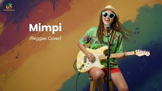 Download lagu Mimpi - Anggun C Sasmi | Uyekansaja Reggae Cover mp3 Download lagu Mimpi - Anggun C Sasmi | Uyekansaja Reggae Cover mp3
