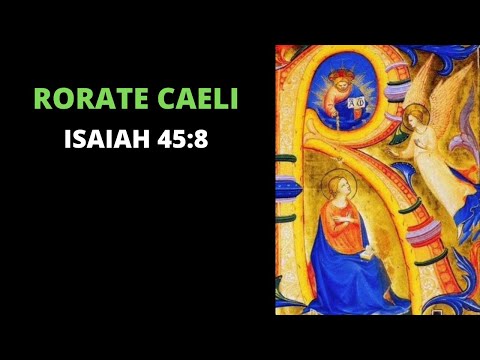 Rorate Caeli - Gregorian Chant (Advent)