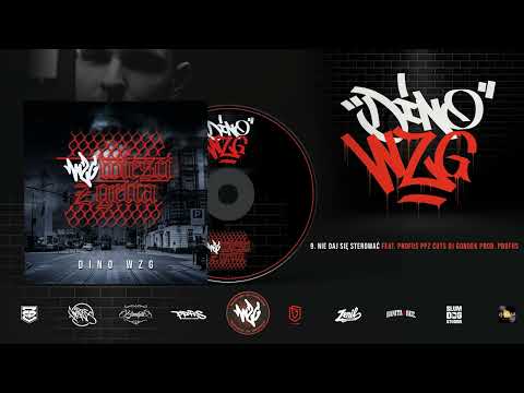 09. Dino WZG - Nie daj się sterować feat. Profus PPZ prod. Profus