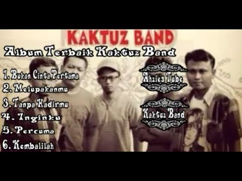 Lagu Terbaik Kaktuz band || Sragen || Bukan Cinta Pertama