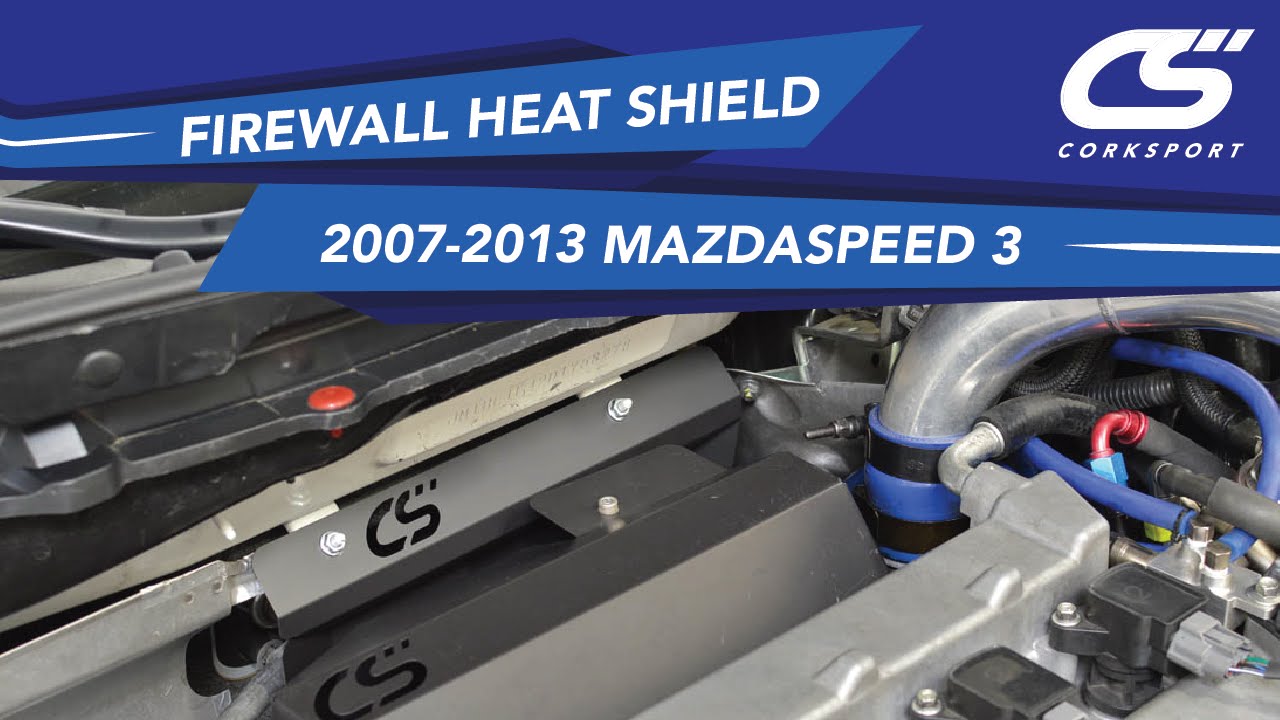 Firewall Heat Shield 2007-2013 Mazdaspeed 3