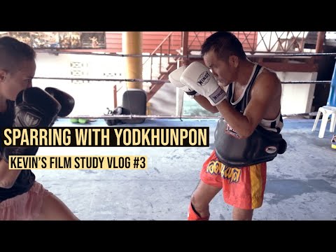 Slow Film Study Vlog #3 - Sparring with Yodkhunpon 1