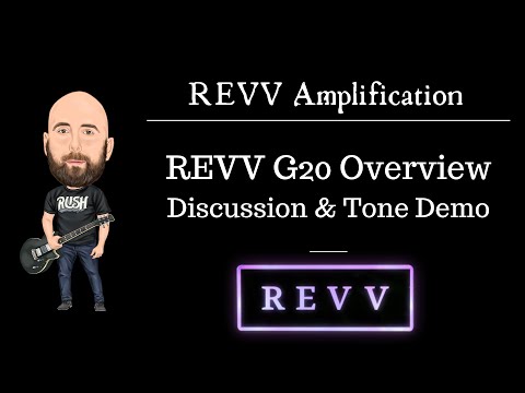 Revv Amplification -  G20 Overview & Demonstration