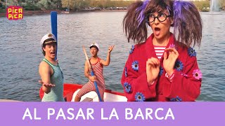 Pica-Pica - Al Pasar La Barca [Official Music Video]
