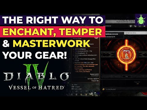 Diablo 4 - The Right Way to Enchant, Temper and Masterwork Your Gear!