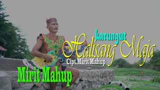 Download lagu KARUNGUT HALISANG MAJA -By MIRIT MAHUP-(MVO)2025 mp3