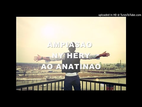 Ampiasao ny hery ao anatinao