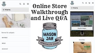 Online Store Now Shipping and Live Q & A