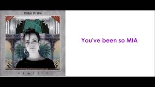 Bridgit Mendler - Do You Miss Me at All (lyrics)