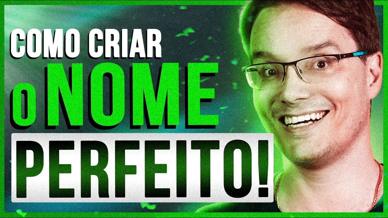 ANTES DE CRIAR UM NOME VEJA ESSE VÍDEO