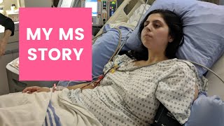 Paralyzed, Blind &amp; Hospitalized-Aggressive MS at 23/My MS Story
