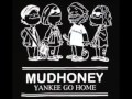 Mudhoney - Chain That Door