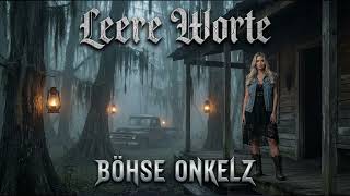 BÖHSE ONKELZ - Leere Worte (BLUES ROCK / DIRTY SWAMP ROCK AI) 🐊🎸🥃