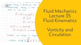 Fluid Mechanics | L35 | Fluid Kinematics | Vorticity| Circulation | GATE, ESE