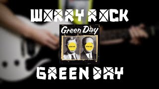 Green Day - Worry Rock (Guitar Cover)