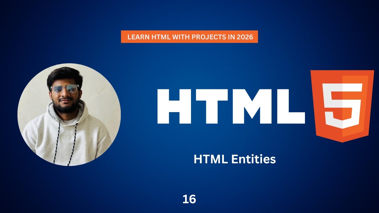 HTML Entities Explained | Special Characters, Symbols & Emojis in HTML5 (Beginner Guide)
