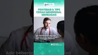 Jangan Sepelekan Pola Hidup Sehat, Kenali Penyebab dan Cara Mencegah Meninggal Mendadak