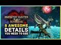 8 Awesome Details You Need To See in MH Sunbreak So Far...
