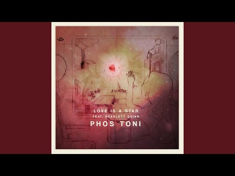 Love Is a Star (feat. Scarlett Quinn)