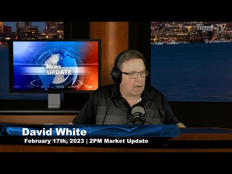 February 17th, 2PM ET Market Update on TFNN - 2023