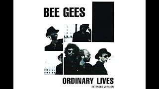 BEE GEES: ORDINARY LIVES  (EXTENDED VERSION)